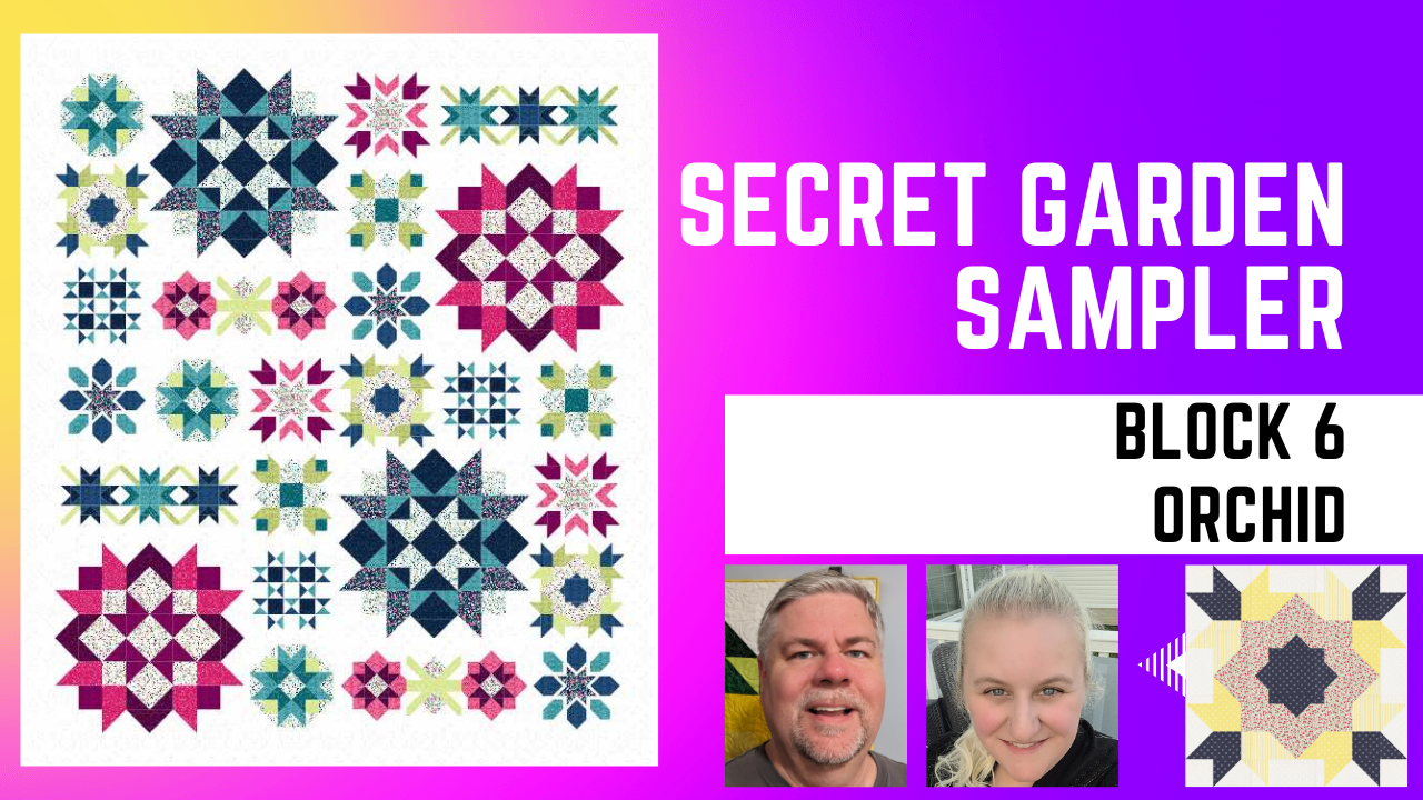 Secret Garden Sampler – Month 6