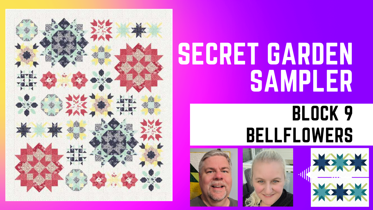 Secret Garden Sampler – Month 9