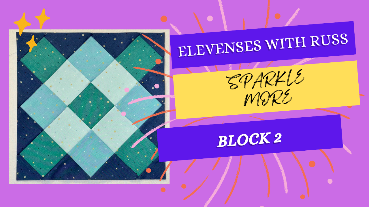 Sparkle More – Block 2