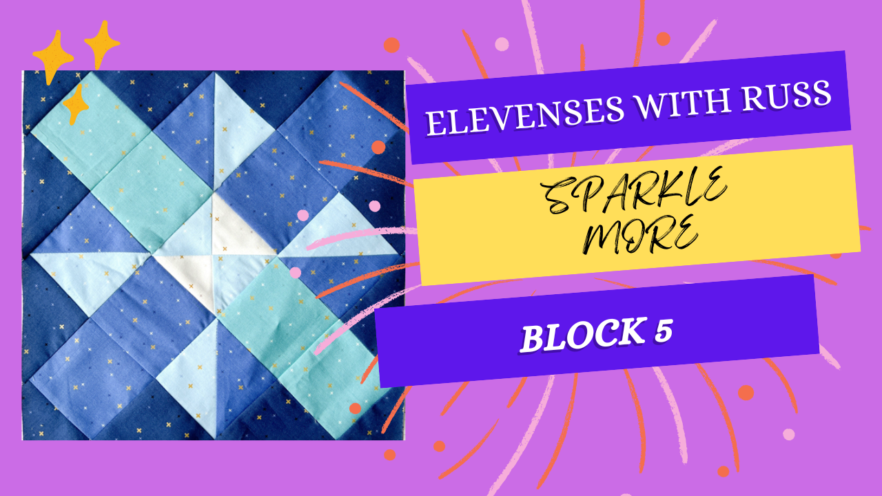Sparkle More – Block 5